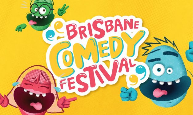 Brisbane Comedy Festival’s largest ever lineup in 2018