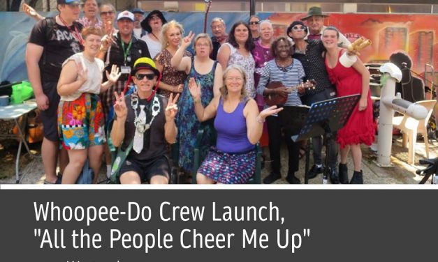 Whoopee-Do Crew Launch, “All the People Cheer Me Up”