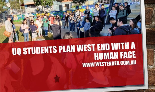 UQ students plan West End with a human face