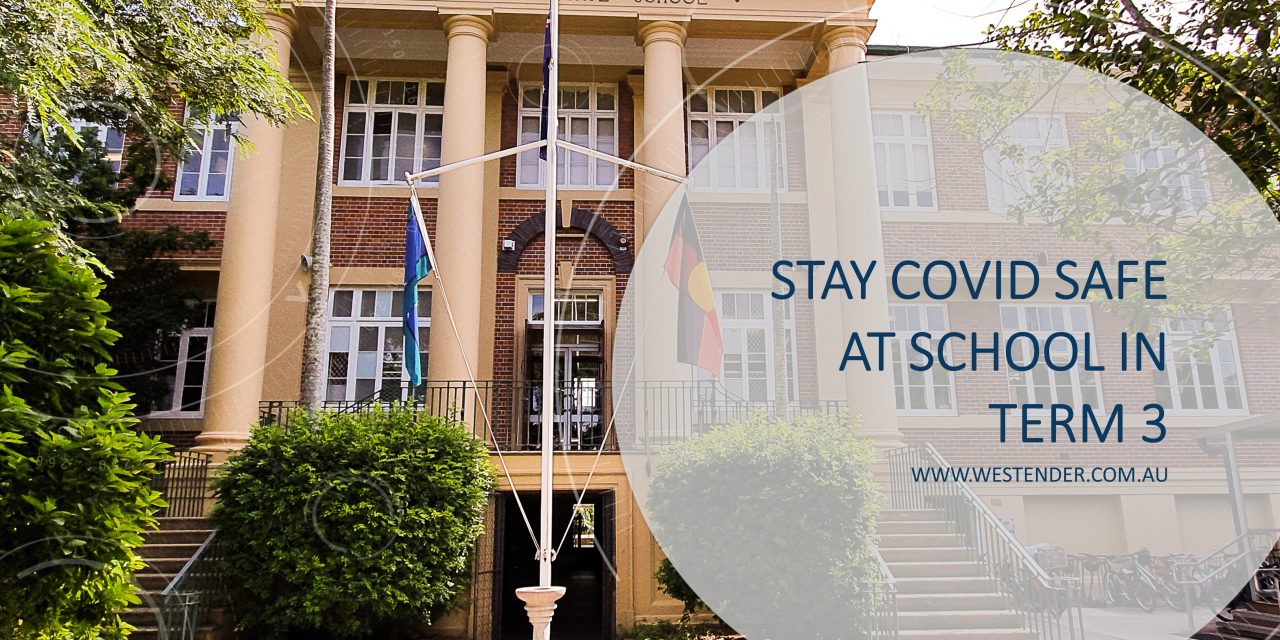 Stay COVID safe at school in Term 3