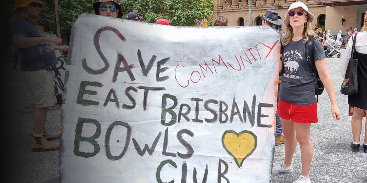“Save our Bowlo” | Residents take their fight for East Brisbane Bowlo to City Hall